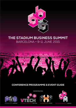 The Stadium Business Summit Barcelona • 9-11 June 2015