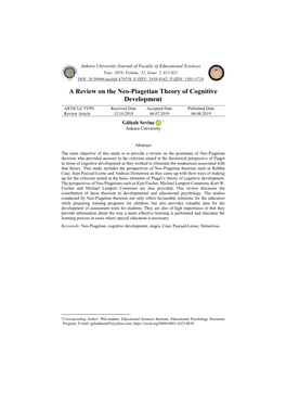 A Review on the Neo-Piagetian Theory of Cognitive Development ARTICLE TYPE Received Date Accepted Date Published Date Review Article 12.10.2018 06.07.2019 06.08.2019