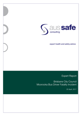 Expert Report Brisbane City Council Moorooka Bus Driver Fatality Incident