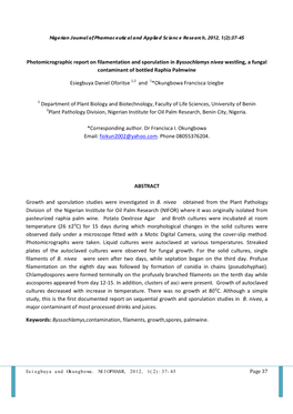 Photomicrographic Report on Filamentation and Sporulation in Byssochlamys Nivea Westling, a Fungal Contaminant of Bottled Raphia Palmwine