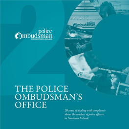 20 Years of Dealing with Complaints About the Conduct of Police Officers in Northern Ireland
