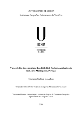 Vulnerability Assessment and Landslide Risk Analysis. Application to the Loures Municipality, Portugal