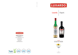 Luxardo. I Liquori