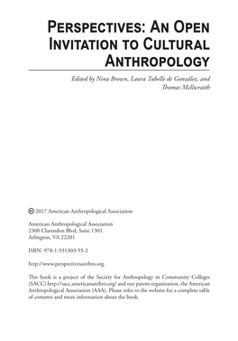 Perspectives: an Open Invitation to Cultural Anthropology Edited by Nina Brown, Laura Tubelle De González, and Thomas Mcilwraith