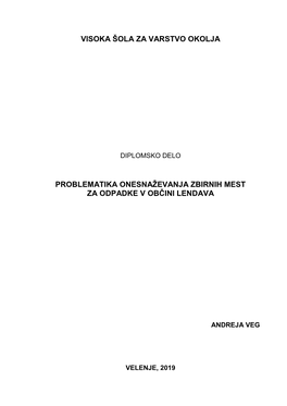 Visoka Šola Za Varstvo Okolja Problematika Onesnaţevanja Zbirnih Mest Za Odpadke V Občini Lendava