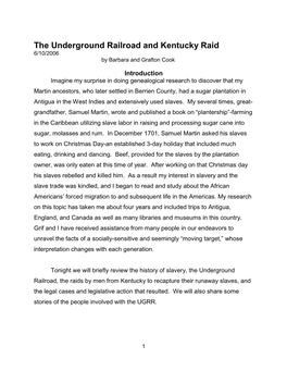 The Underground Railroad and Kentucky Raid 6/10/2006 by Barbara and Grafton Cook