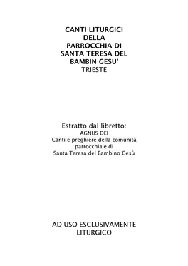 Ad Uso Esclusivamente Liturgico 87 a Betlemme Di Giudea