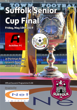 Suffolk Senior Cup Final Friday, May 10Th 2019