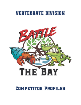 VERTEBRATE DIVISION Competitor Profiles