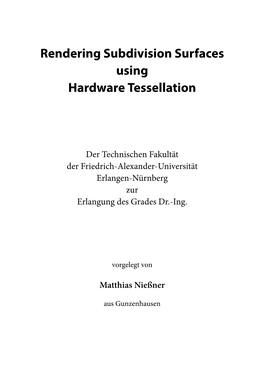 Rendering Subdivision Surfaces Using Hardware Tessellation