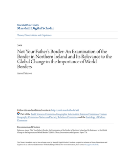 An Examination of the Border in Northern Ireland and Its Relevance to the Global Change in the Importance of World Borders Aaron Patterson