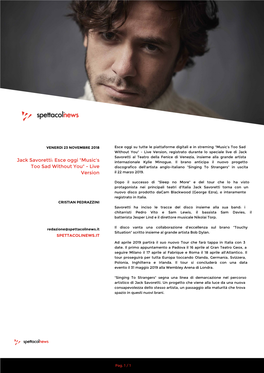 Jack Savoretti Al Teatro Della Fenice Di Venezia, Insieme Alla Grande Artista Jack Savoretti: Esce Oggi 