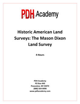 The Mason Dixon Land Survey