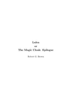 Lulea Or the Magic Cloak: Epilogue
