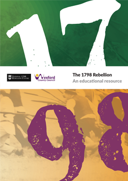 The 1798 Rebellion an Educational Resource