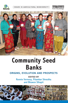 Community Seed Banks Include Bangladesh, Brazil, Ethiopia, India, Nepal, Nicaragua, the Philippines and Zimbabwe