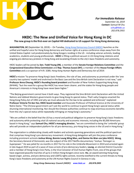 HKDC: the New and Unified Voice for Hong Kong in DC the New Group Is the First-Ever on Capitol Hill Dedicated to US Support for Hong Kong Democracy