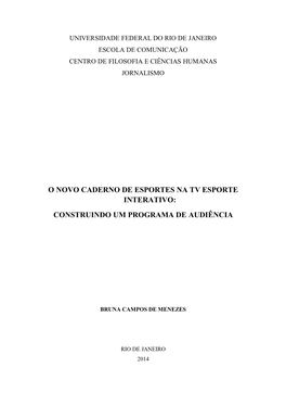 O Novo Caderno De Esportes Na Tv Esporte Interativo: Construindo Um Programa De Audiência