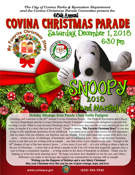 Holiday Message from Parade Chair Joelle Peelgren Greetings and Welcome to the 68Th Annual Covina Christmas Parade