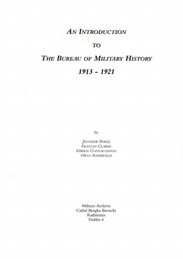 An Introduction to the Bureau of Military History 1913 - 1921