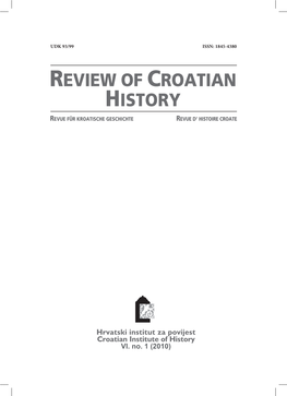 Hrvatski Institut Za Povijest Croatian Institute of History III. No. 1 (2007)
