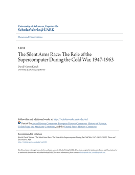 The Silent Arms Race: the Role of the Supercomputer During the Cold War, 1947-1963