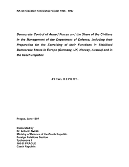 Democratic Control of Armed Forces and the Share of the Civilians in The