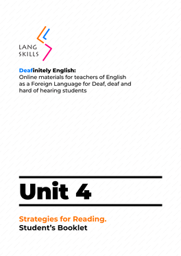 Unit 4: Strategies for Reading. Student's Booklet