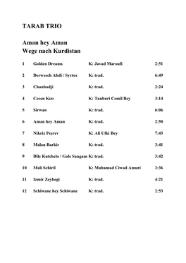 TARAB TRIO Aman Hey Aman Wege Nach Kurdistan