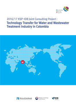 Technology Transfer for Water and Wastewater Treatment Industry in Colombia