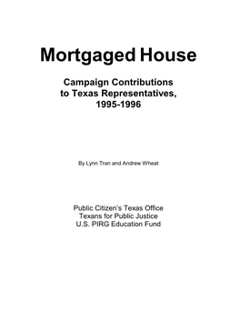 Mortgagedhouse Campaign Contributions to Texas