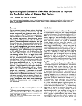 Epidemiological Evaluation of the Use of Genetics to Improve the Predictive Value of Disease Risk Factors Muin J
