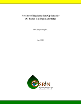 Review of Reclamation Options for Oil Sands Tailings Substrates