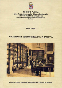 Biblioteche E Scrittori Illustri a Barletta