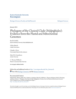 Phylogeny of the Clusioid Clade (Malpighiales): Evidence from the Plastid and Mitochonrial Genomes Brad R