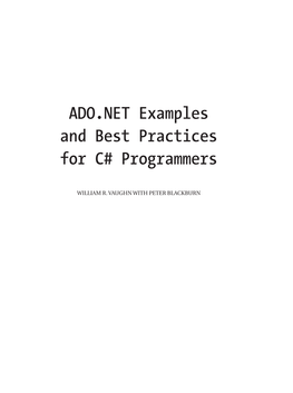 ADO.NET Examples and Best Practices for C# Programmers