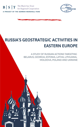 Russia's Geostrategic Activities in Eastern Europe