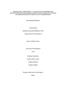 A Case Study in Interpreting Seventeenth Century German Church Music Through a Survey of Three Settings of Christ Lag in Todesbanden