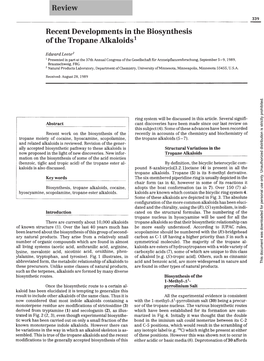 Recent Developments in the Biosynthesis of the Tropane Alkaloids1