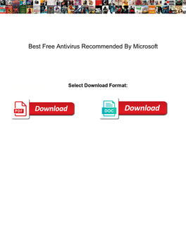 Best Free Antivirus Recommended by Microsoft