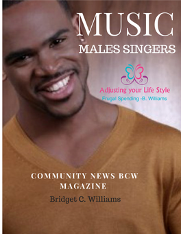 Music Male Singers Community News BCW Magazine