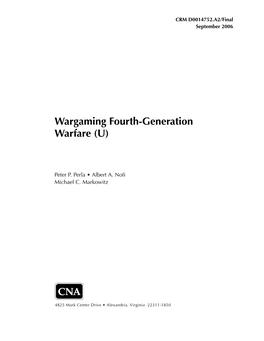 Wargaming Fourth-Generation Warfare (U)