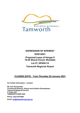 EXPRESSION of INTEREST EO81/2021 Proposed Lease of Hangar 8 18-20 Shand Circuit, Westdale Lot 27, DP826112 Tamworth Regional Airport