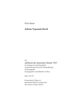 Fritz Oeser Johann Nepomuk David Jahrbuch Der Deutschen Musik 1943