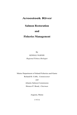 Aroostook River Salmon Restoration and Fisheries Management