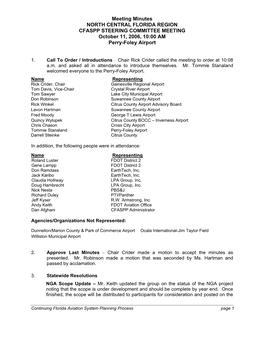 Meeting Minutes NORTH CENTRAL FLORIDA REGION CFASPP STEERING COMMITTEE MEETING October 11, 2006, 10:00 AM Perry-Foley Airport