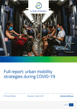 Urban Mobility Strategies During COVID-19