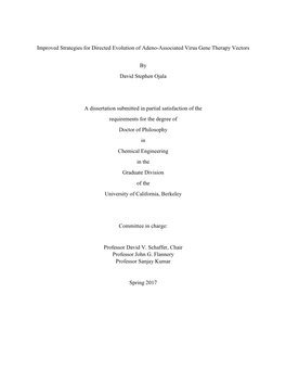 Improved Strategies for Directed Evolution of Adeno-Associated Virus Gene Therapy Vectors by David Stephen Ojala a Dissertation