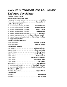 2020 UAW Northeast Ohio CAP Council Endorsed Candidates FEDERAL ENDORSEMENTS United States Executive Branch President of the United States