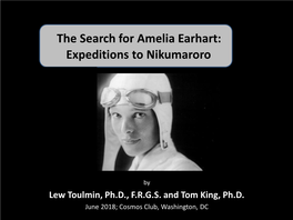 The Search for Amelia Earhart: Expeditions to Nikumaroro